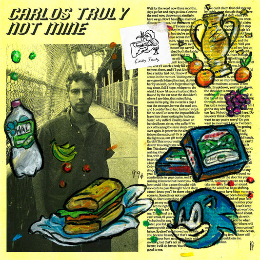 the album cover for Not Mine - Carlos Truly