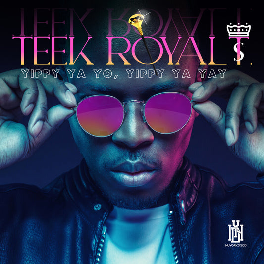 the album cover for Teek Royal T. - Yippy Ya Yo, Yippy Ya Yay (Mod)