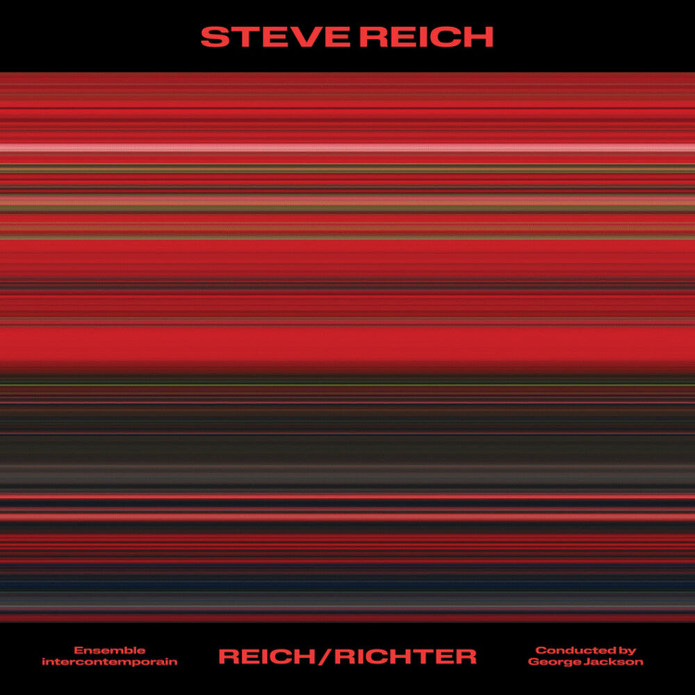 the album cover for Steve Reich  / Ensemble Intercontemporain - Steve Reich: Reich / Richter (Uk)