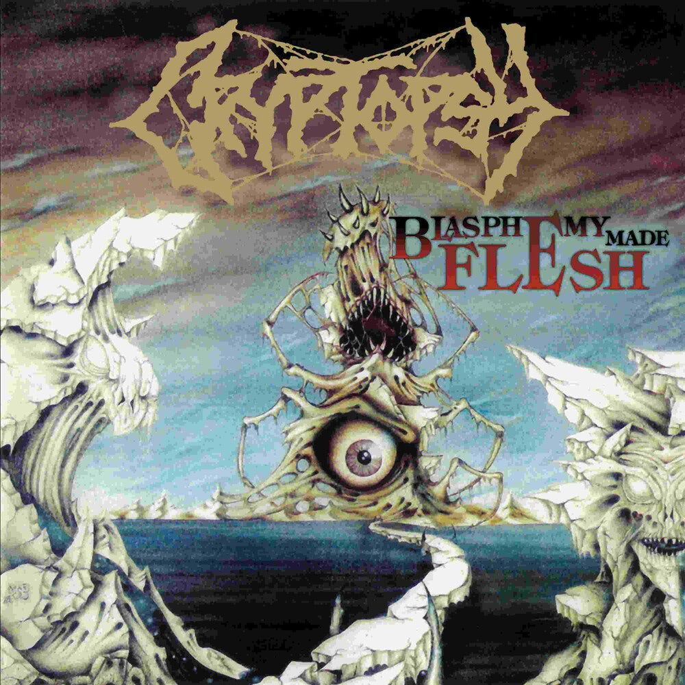 the album cover for Cryptopsy - Blasphemy Made Flesh (Uk)