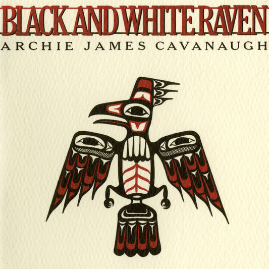 the album cover for Archie Cavanaugh  James - Black & White Raven