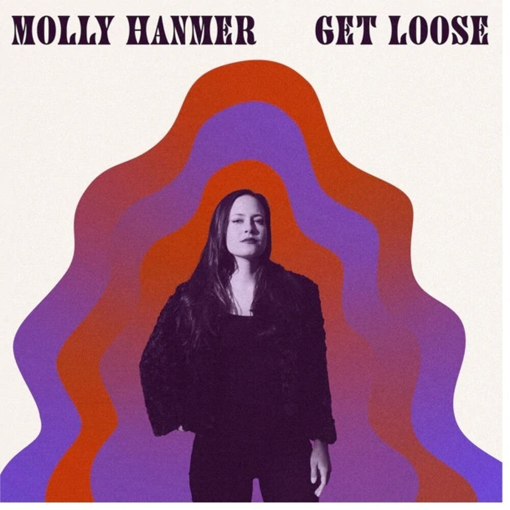 the album cover for Molly Hammer  & Midnight Tokers - Get Loose