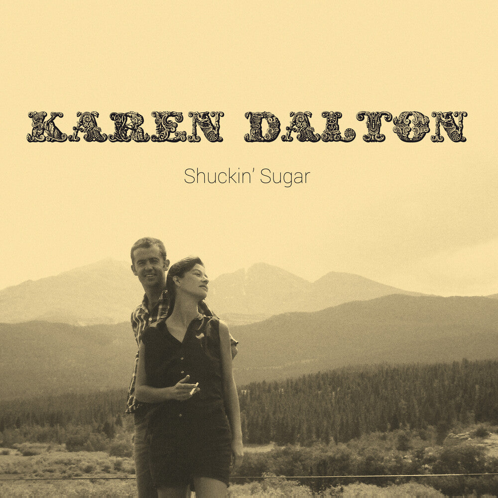 the album cover for Karen Dalton - Shuckin' Sugar