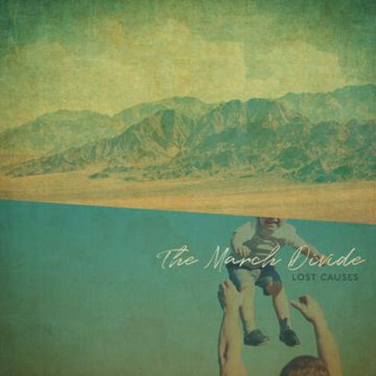 the album cover for The March Divide - Lost Causes