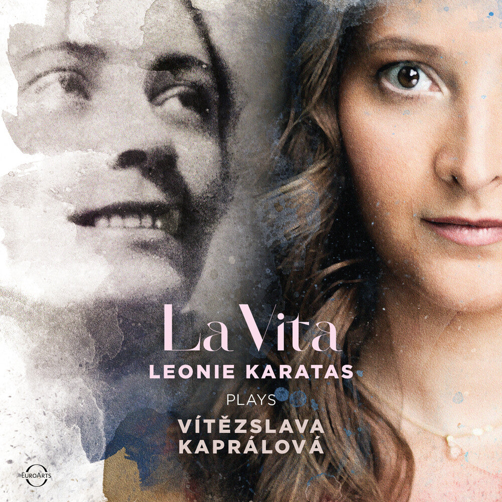 the album cover for Leonie Karatas - La Vita - Leonie Karatas Plays Vitezslava [Digipak]