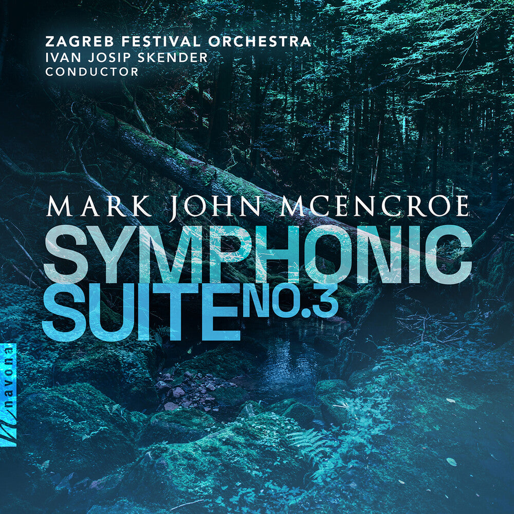 the album cover for McEncroe / Zagreb Festival Orchestra - Symphonic Suite 3