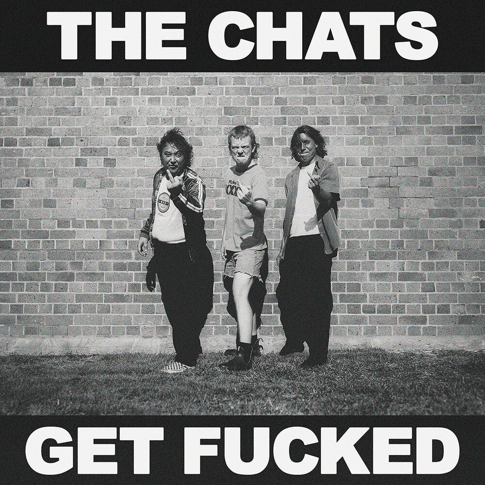 the album cover for The Chats - Get Fucked [Import LP]