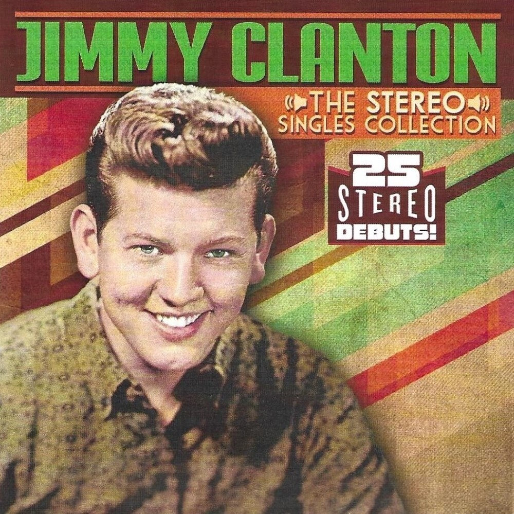 the album cover for Jimmy Clanton - Stereo Singles Collection
