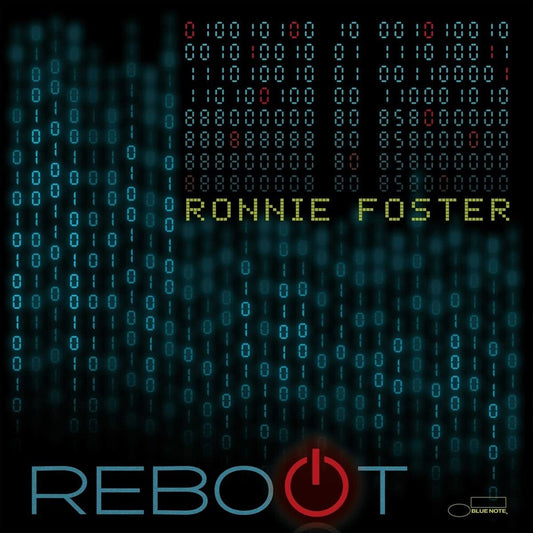 the album cover for Ronnie Foster - Reboot [LP]