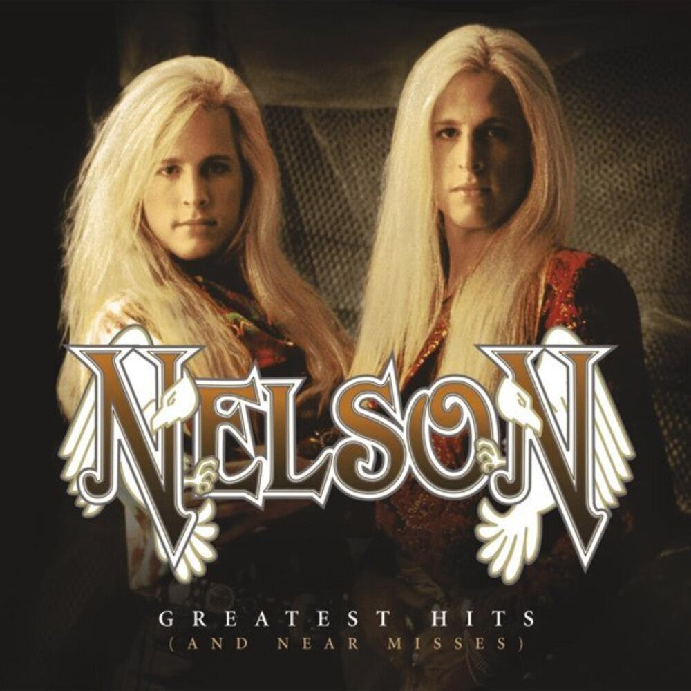 the album cover for Nelson - Greatest Hits (And Near Misses)