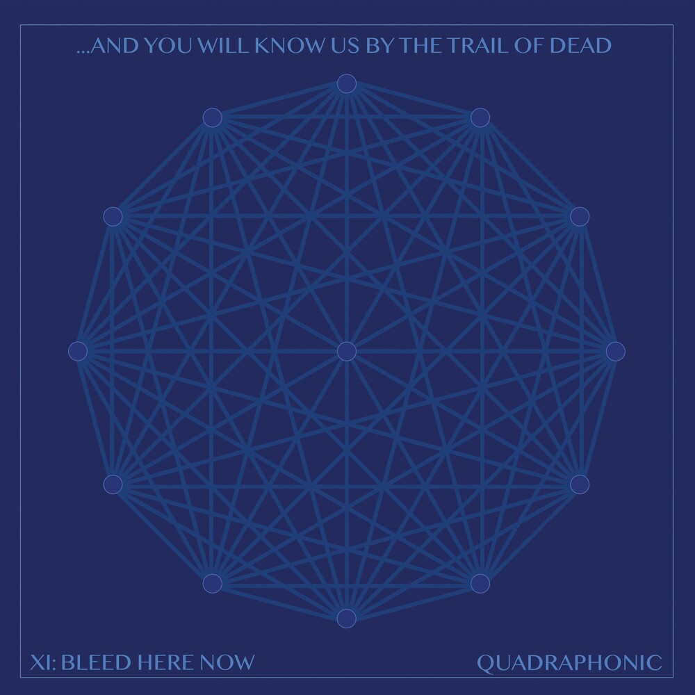 the album cover for ...And You Will Know Us By The Trail Of Dead - XI: Bleed Here Now [2LP]