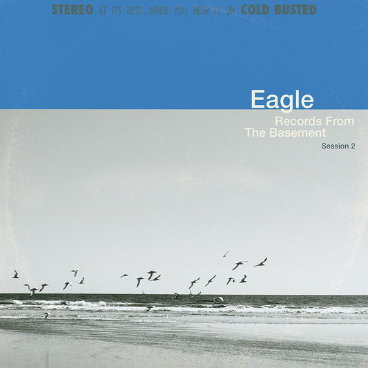 the album cover for Eagle - Record From The Basement Session 2
