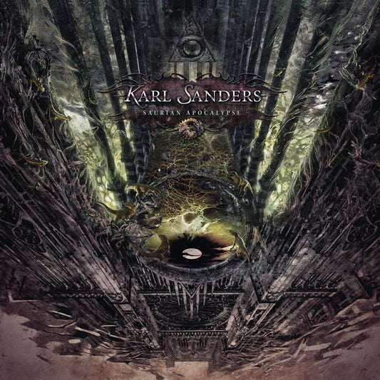 the album cover for Karl Sanders - Saurian Apocalypse [Reissue]