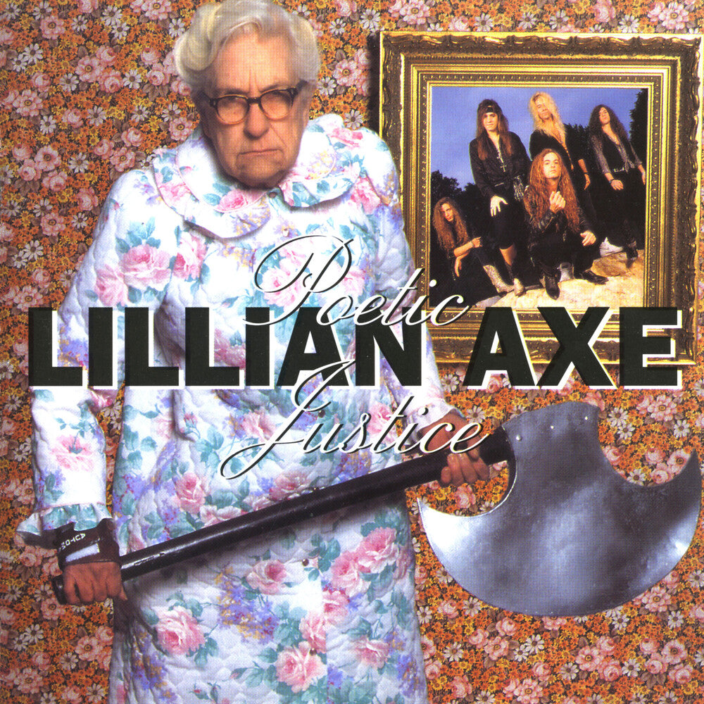 the album cover for Lillian Axe - Poetic Justice [Reissue]