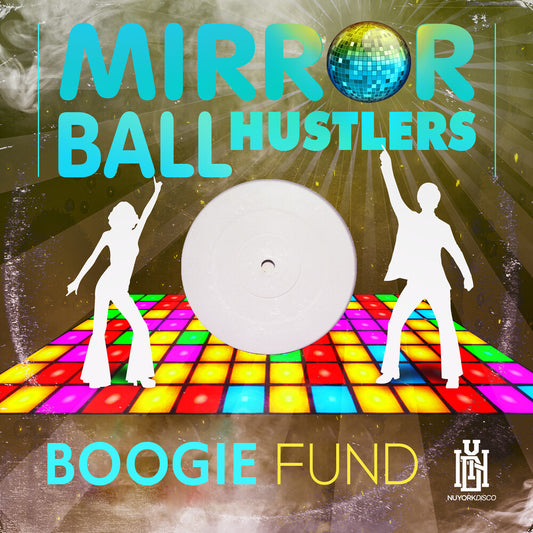 the album cover for Mirror Ball Hustlers - Boogie Fund (Mod)