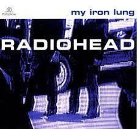 the album cover for Radiohead - My Iron Lung