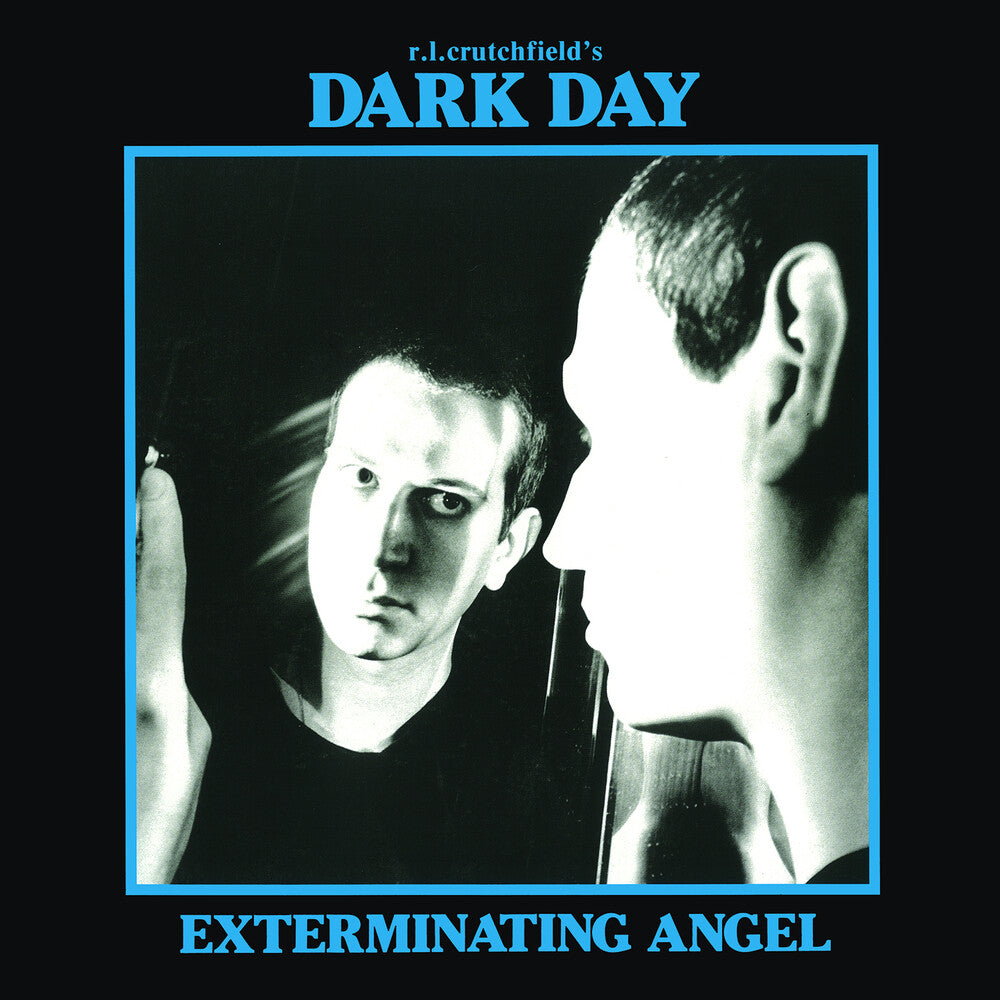R Crutchfield .L. / Dark Day - Exterminating Angel (Ita) [CD]