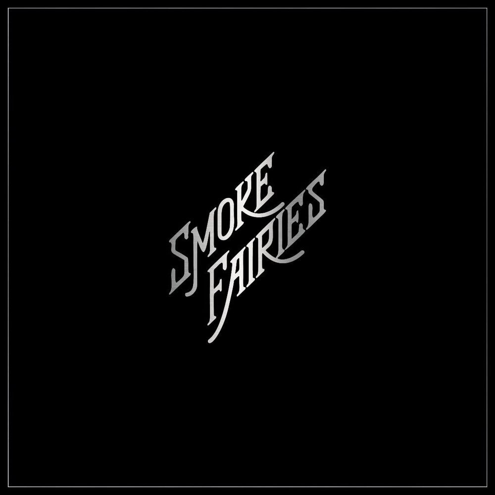 the album cover for Smoke Fairies - Singles