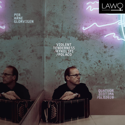the album cover for Glorvigen / Glorvigen / Quatuor Diotima - Violent Tenderness / Kykelipi / Polaco