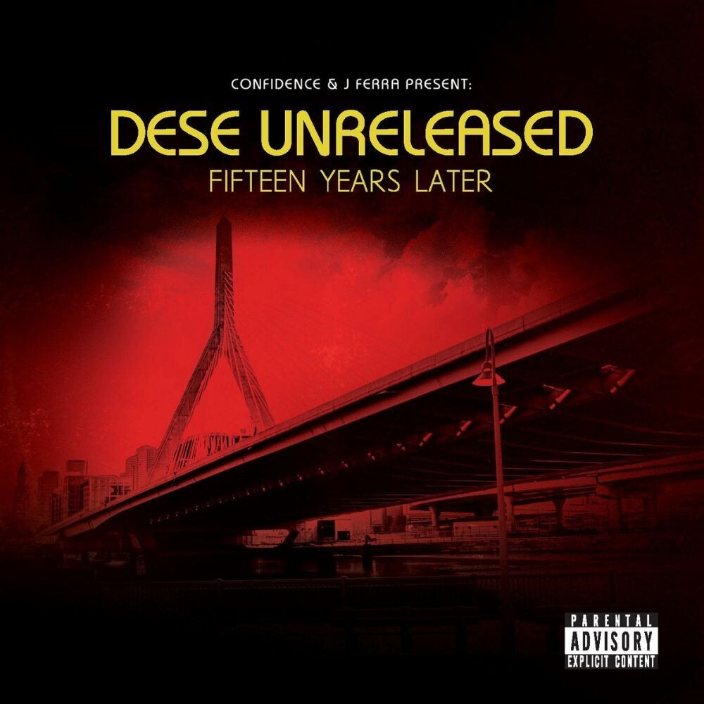 the album cover for Confidence & J Ferra - Dese Unreleased (Fifteen Years Later)