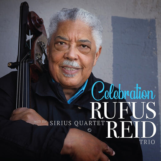 the album cover for Rufus Reid - Celebration