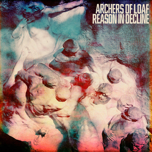 the album cover for Archers Of Loaf - Reason in Decline [LP]
