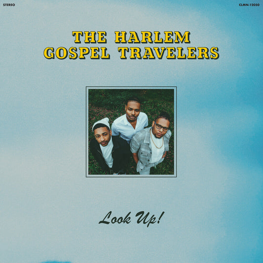 the album cover for The Harlem Gospel Travelers - Look Up!