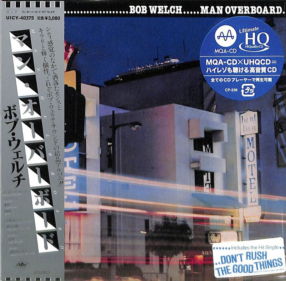 the album cover for Bob Welch - Man Overboard - MQA x UHQCD - Paper Sleeve