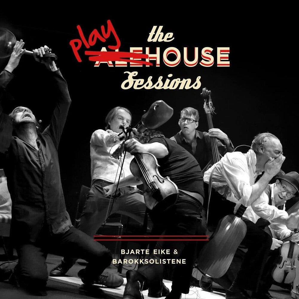 the album cover for Eike, Bjarte / Barokksolistene - The Playhouse