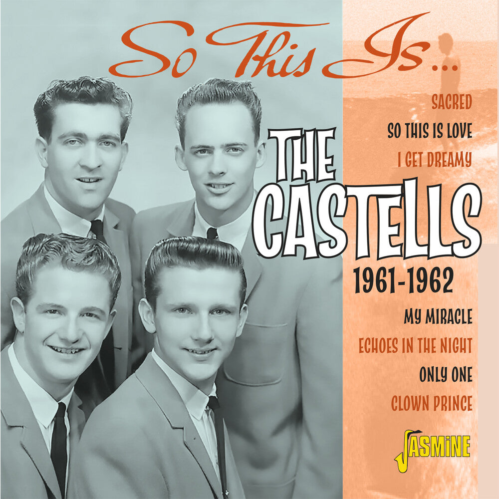 the album cover for CASTELLS - So This Is The Castells: 1961-1962 (Uk)