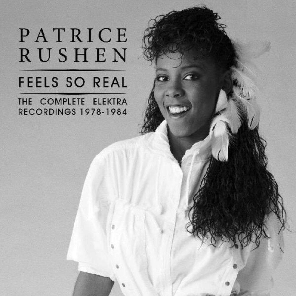 the album cover for Patrice Rushen - Feels So Real: The Complete Elektra Recordings 1978-1984