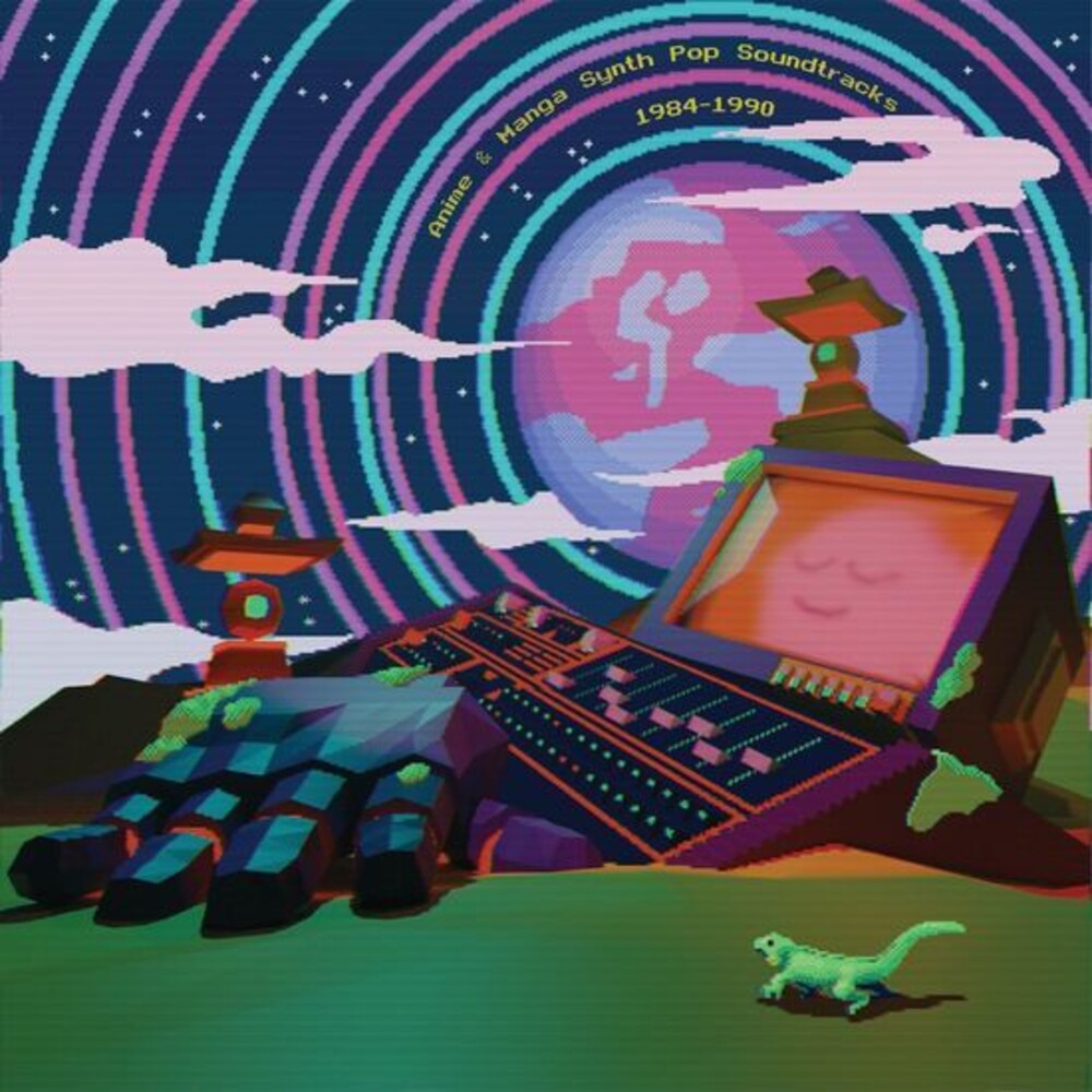 the album cover for Anime & Manga Synth Pop - O.S.T. - Anime & Manga Synth Pop Soundtracks 1984-1990 (Original Soundtrack)
