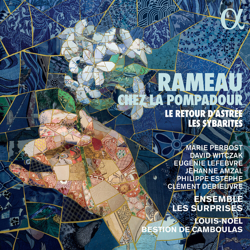 the album cover for Rameau / Ensemble Les Surprises - Rameau Chez La Pompadour