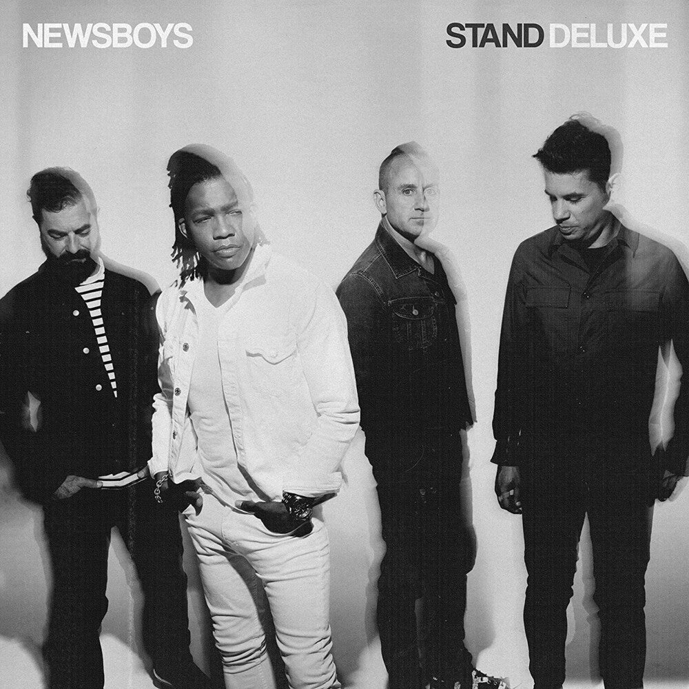 the album cover for Newsboys - Stand [Deluxe]