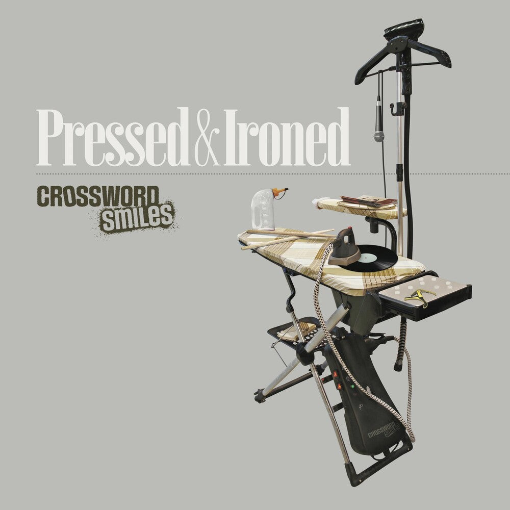 the album cover for Crossword Smiles - Pressed & Ironed