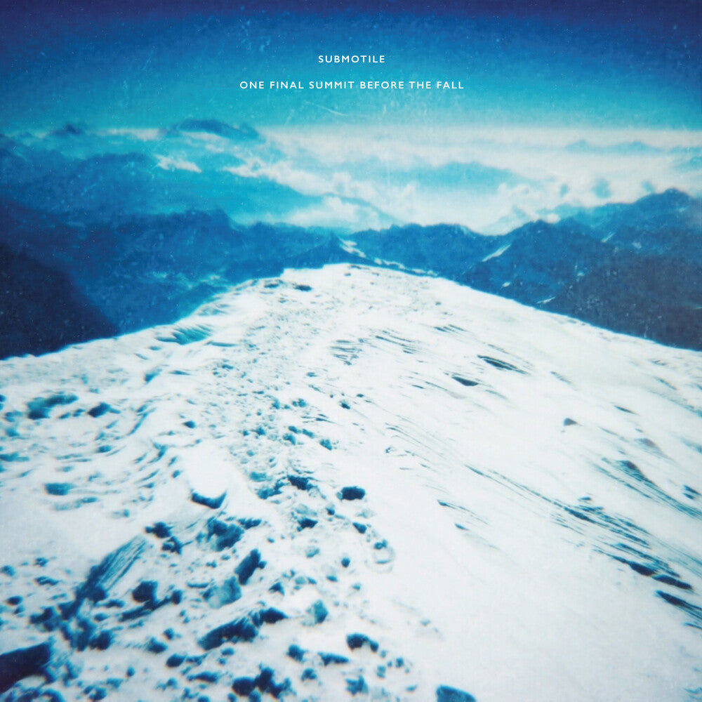 the album cover for Submotile - One Final Summit Before The Fall