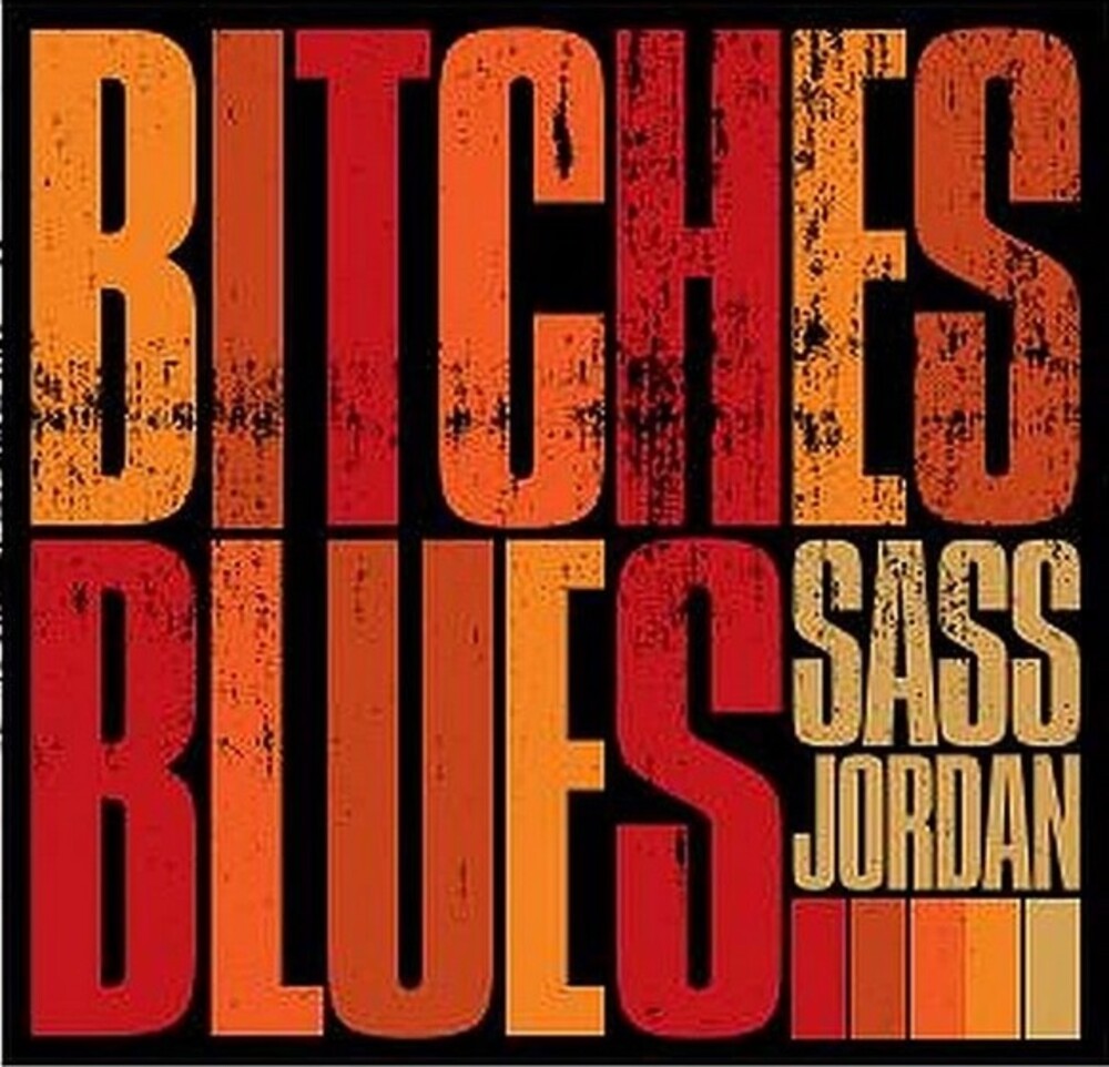 Sass Jordan - Bitches Blues (Can) [LP]