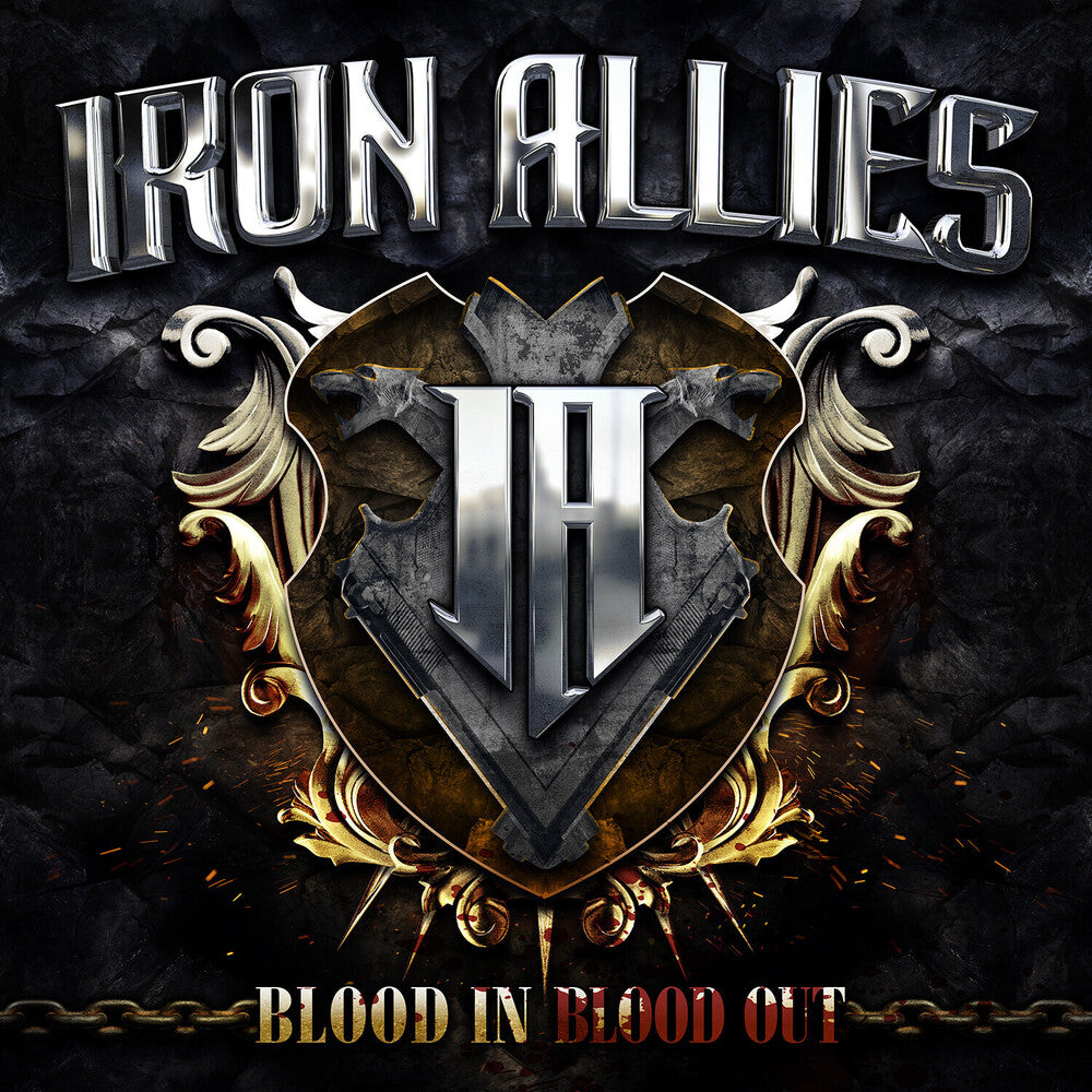 the album cover for Iron Allies - Blood In Blood Out [Digipak]
