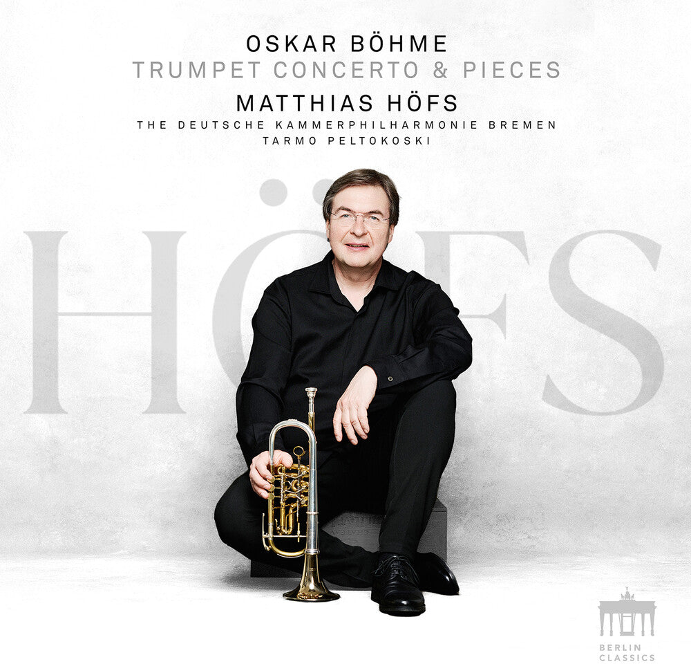 the album cover for Bohme / Hofs - Trumpet Concerto & Pieces