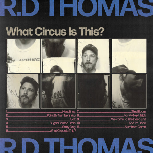 the album cover for R Thomas .D. - What Circus Is This ?