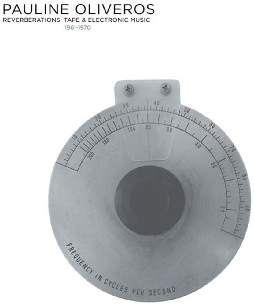the album cover for Pauline Oliveros - Reverberations (2022 Edition) (Box)