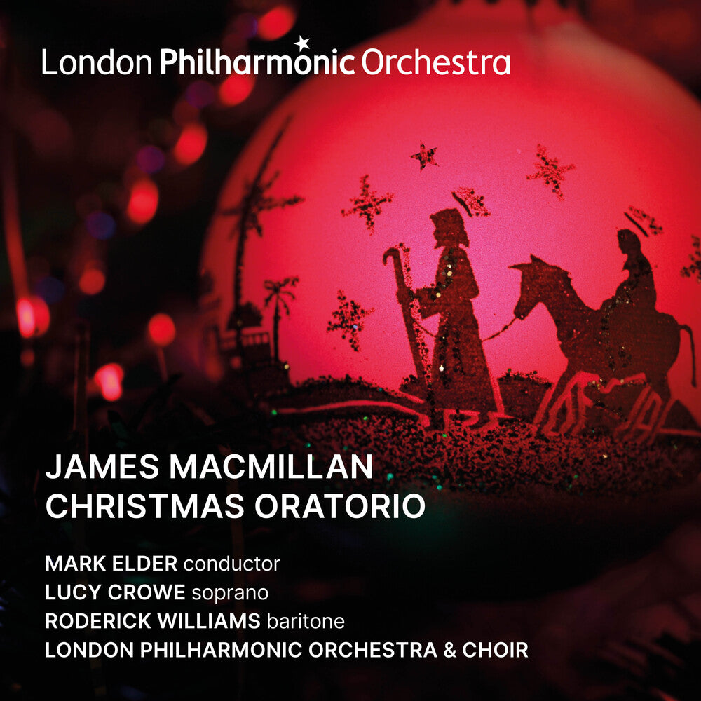 the album cover for London Philharmonic Orchestra - Macmillan: Christmas Oratorio