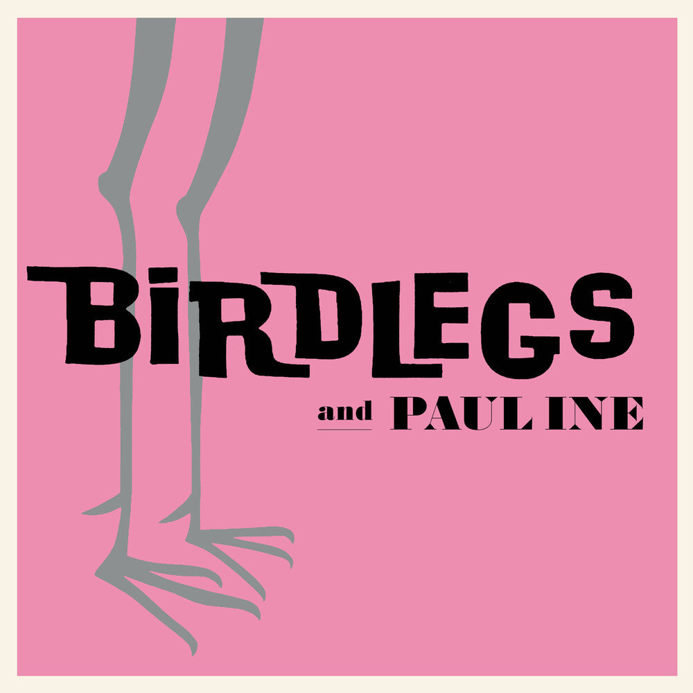 the album cover for Birdlegs & Pauline - Birdlegs & Pauline - Baby Pink [Colored Vinyl] (Pnk)