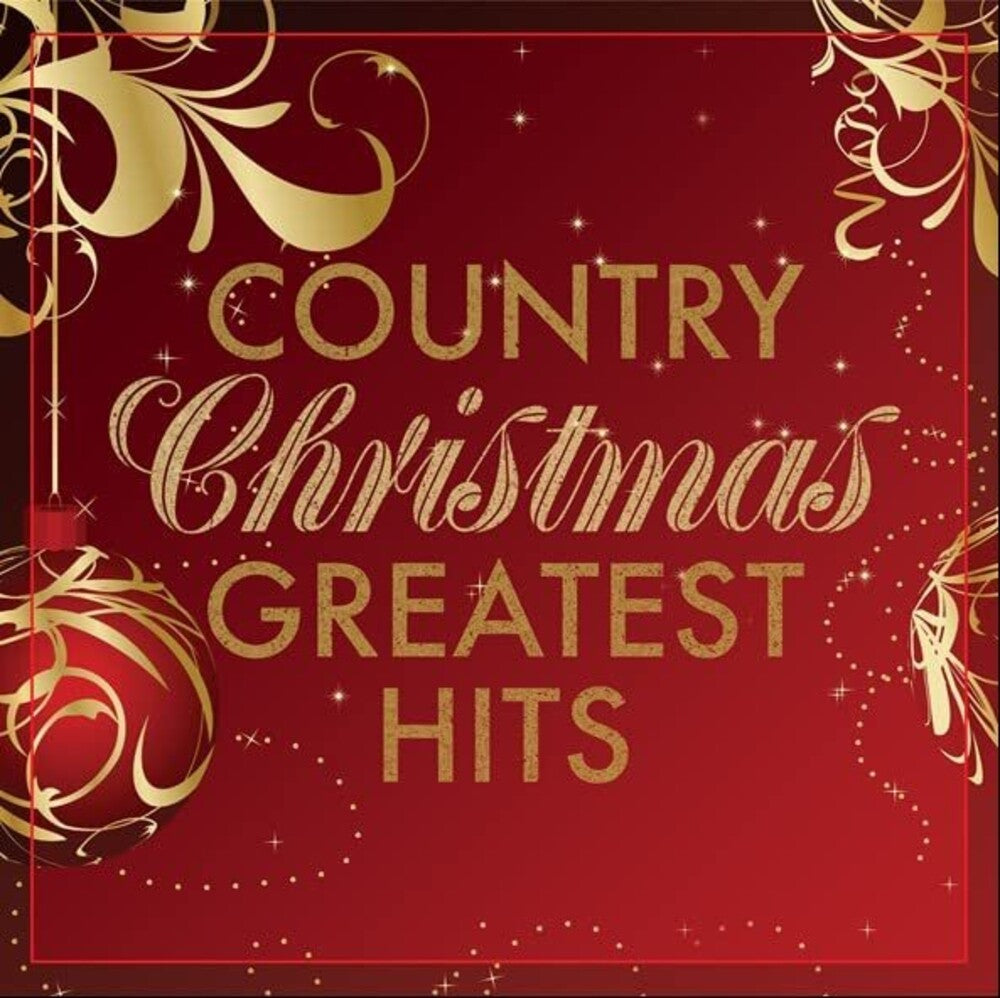 the album cover for Various Artists - Country Christmas Greatest Hits