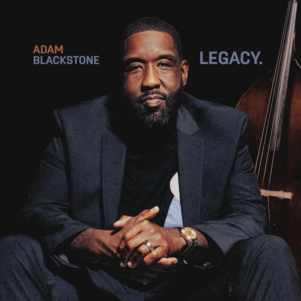 the album cover for Adam Blackstone - Legacy [Digipak]