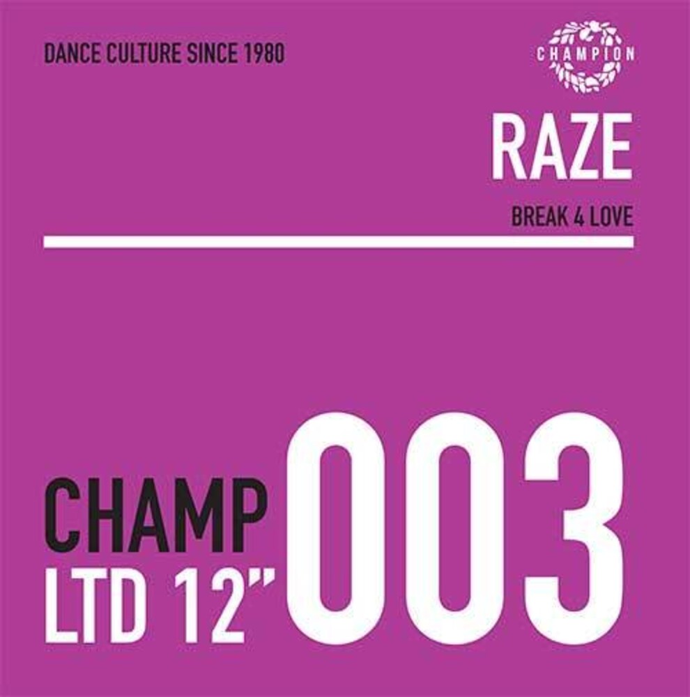 the album cover for Raze - Break 4 Love