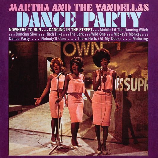the album cover for Martha And The Vandellas - Dance Party [RSD Black Friday 2022]