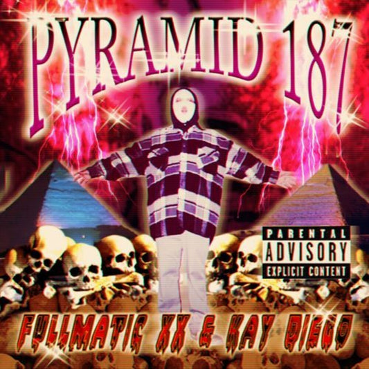 the album cover for Fullmatic XX & Kay Diego - Pyramid 187