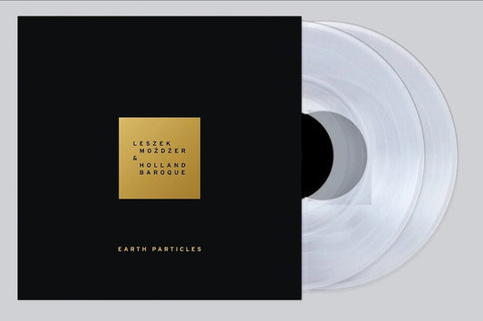 the album cover for Mozdzer, Leszek / Baroque, Holland - Earth Particles (IEX)