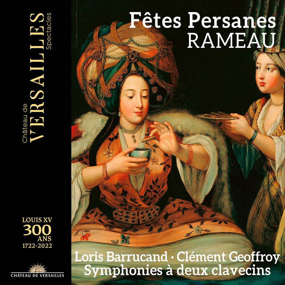 the album cover for Rameau / Barrucand / Geoffroy - Fetes Persanes